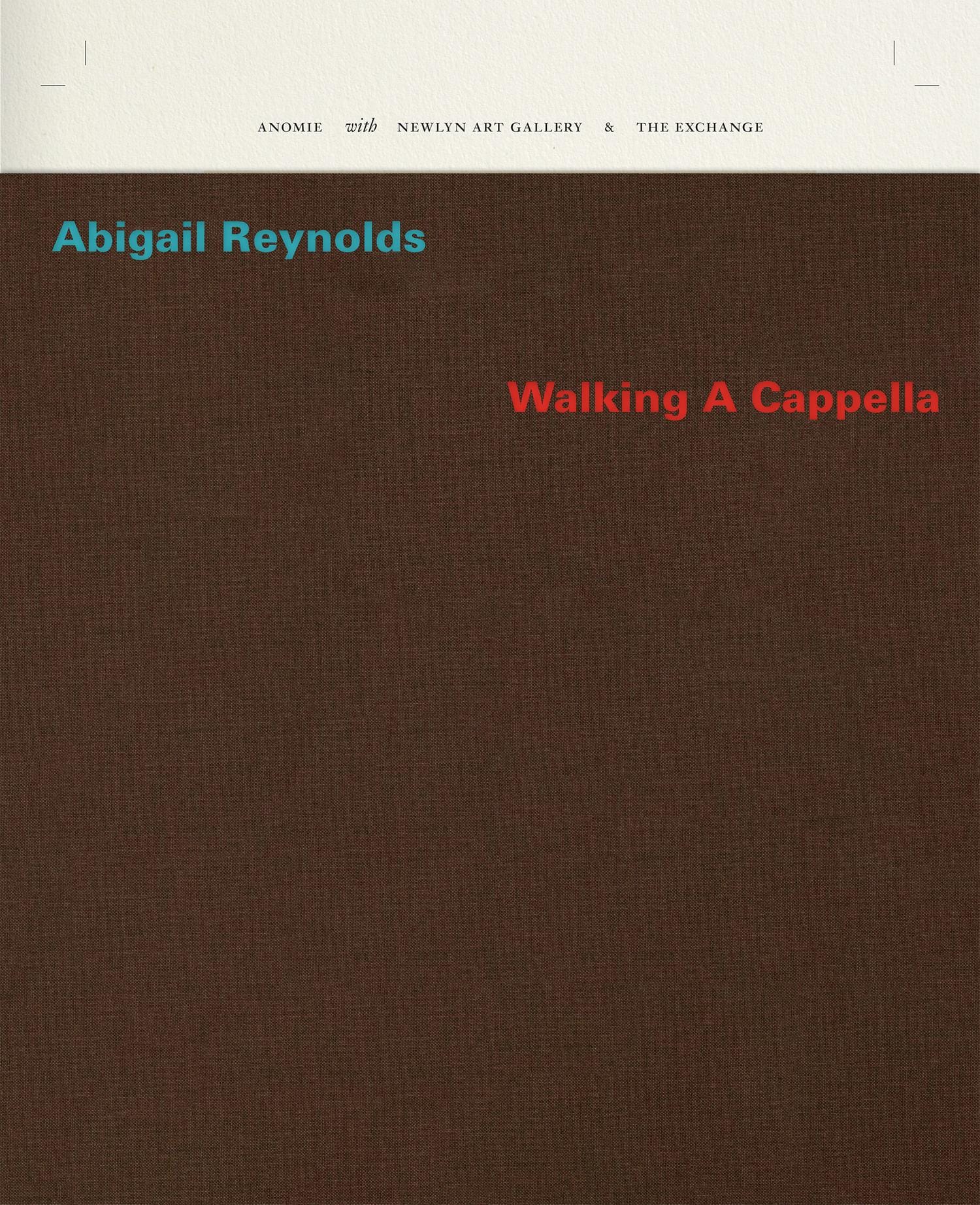 Walking A Cappella - Monograph